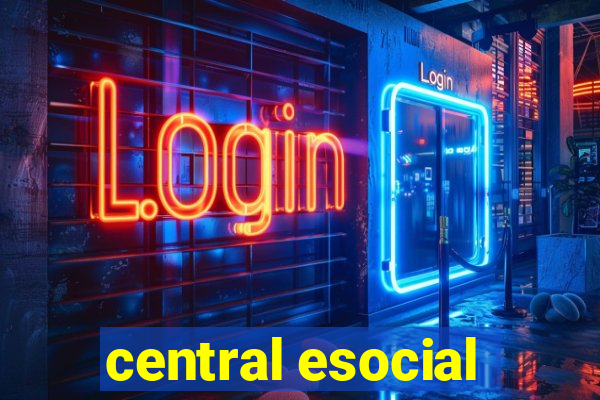 central esocial