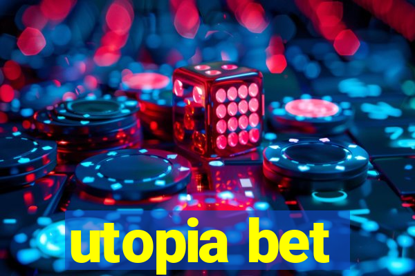 utopia bet