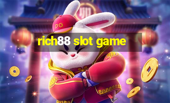 rich88 slot game