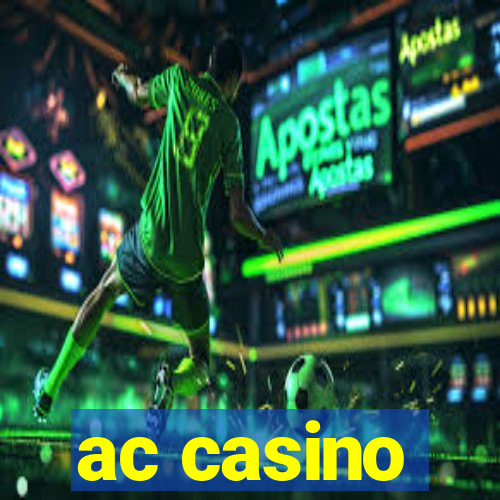 ac casino