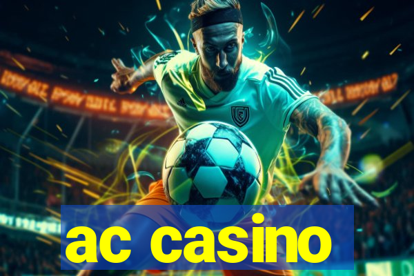 ac casino