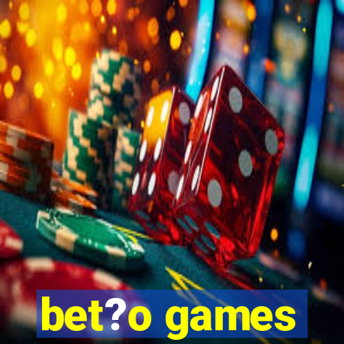 bet?o games