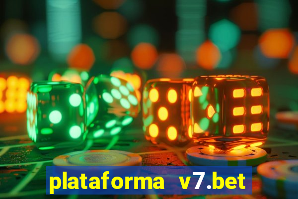 plataforma v7.bet paga mesmo