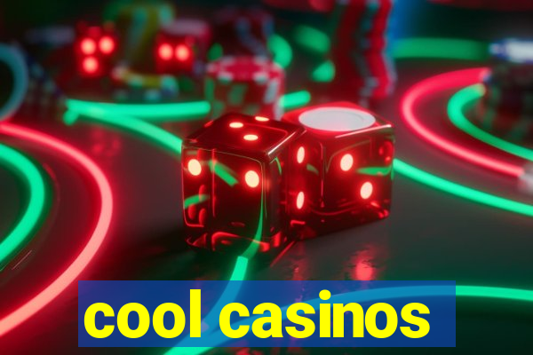 cool casinos