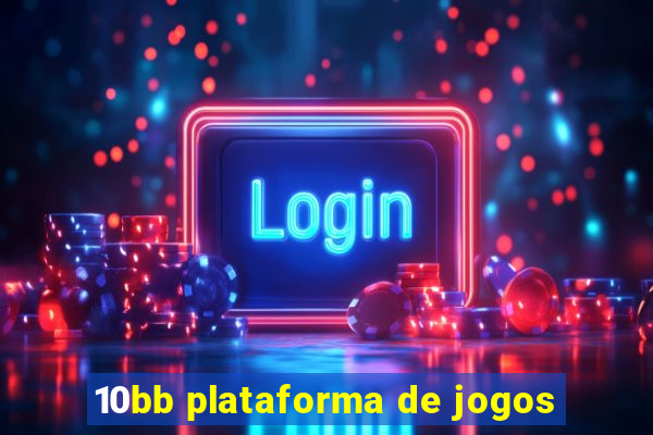 10bb plataforma de jogos