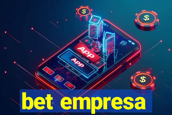 bet empresa