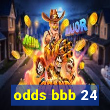 odds bbb 24