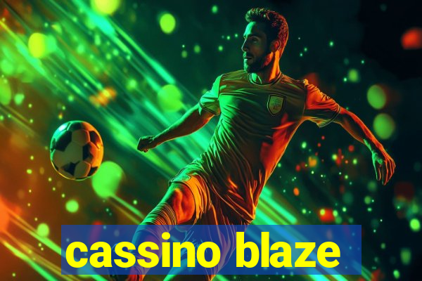 cassino blaze