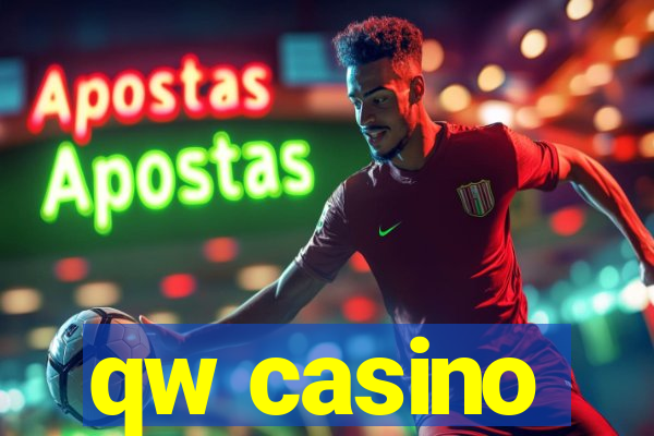 qw casino