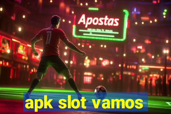 apk slot vamos