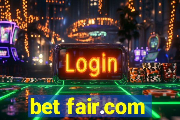 bet fair.com