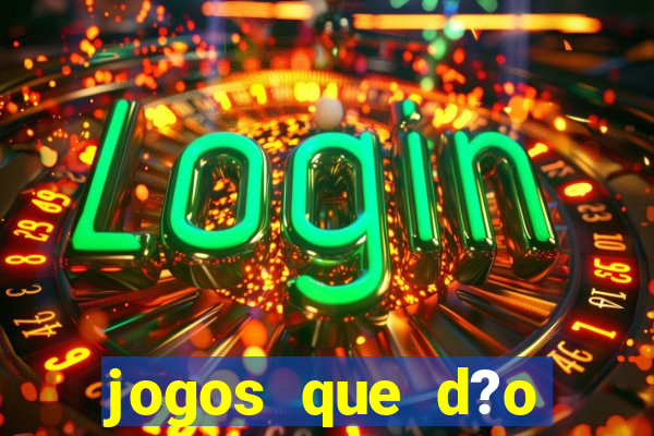 jogos que d?o b?nus para jogar