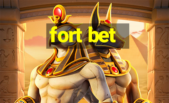 fort bet