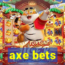 axe bets