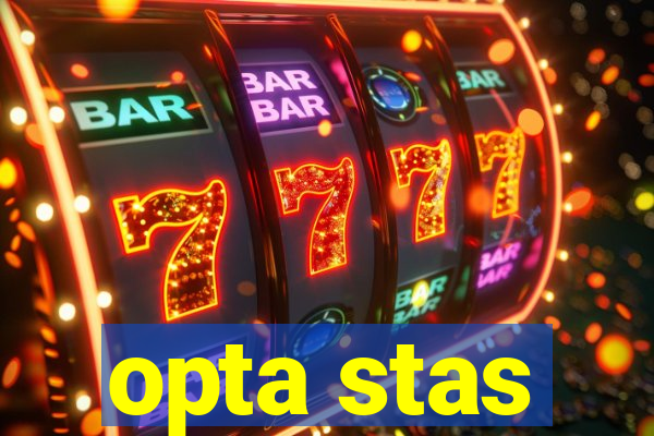 opta stas