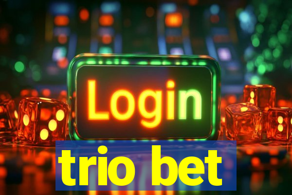 trio bet