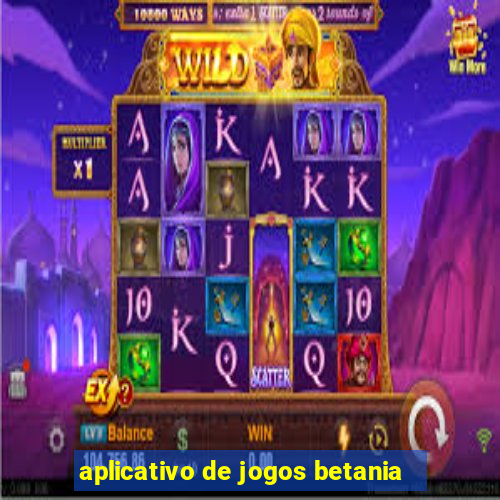 aplicativo de jogos betania