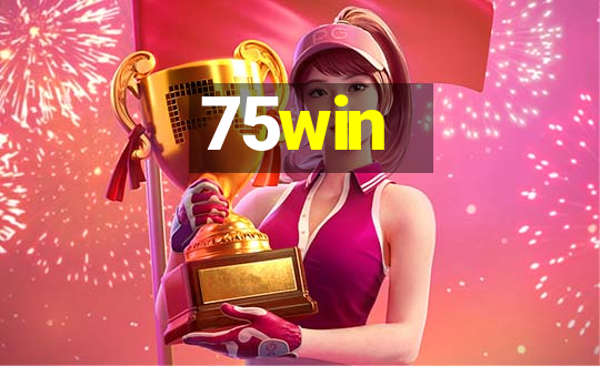 75win