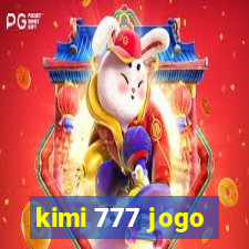 kimi 777 jogo