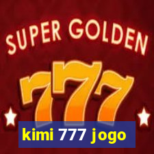 kimi 777 jogo