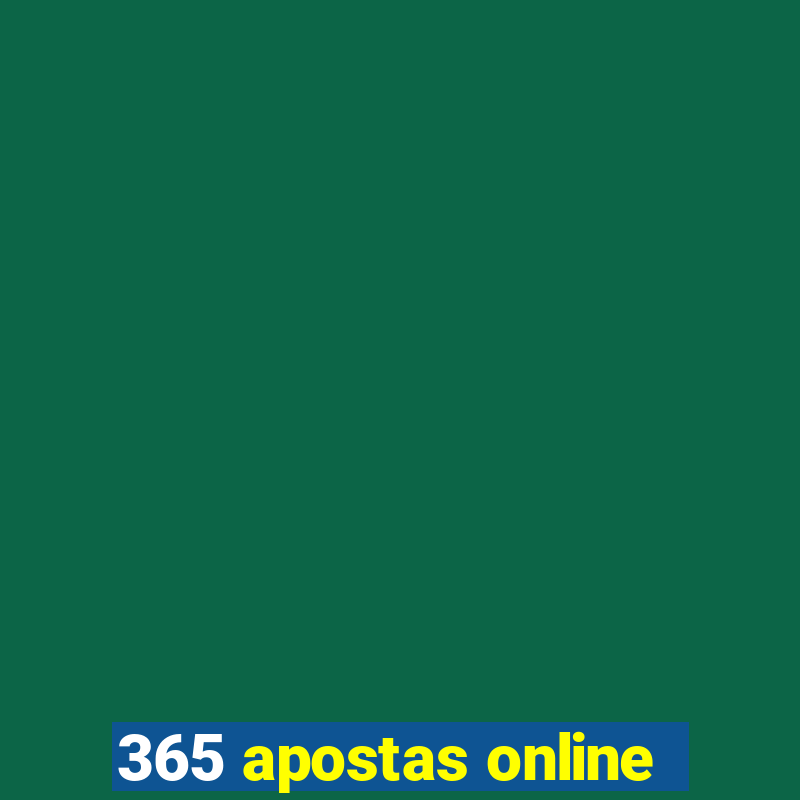 365 apostas online