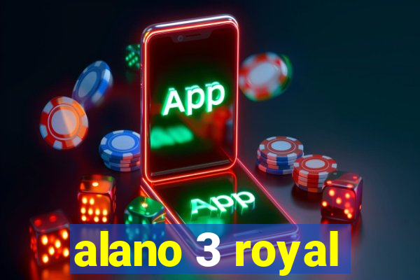 alano 3 royal