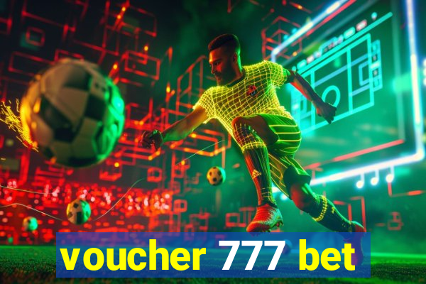 voucher 777 bet