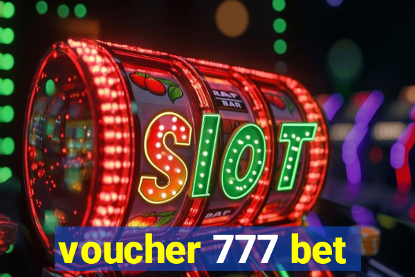 voucher 777 bet