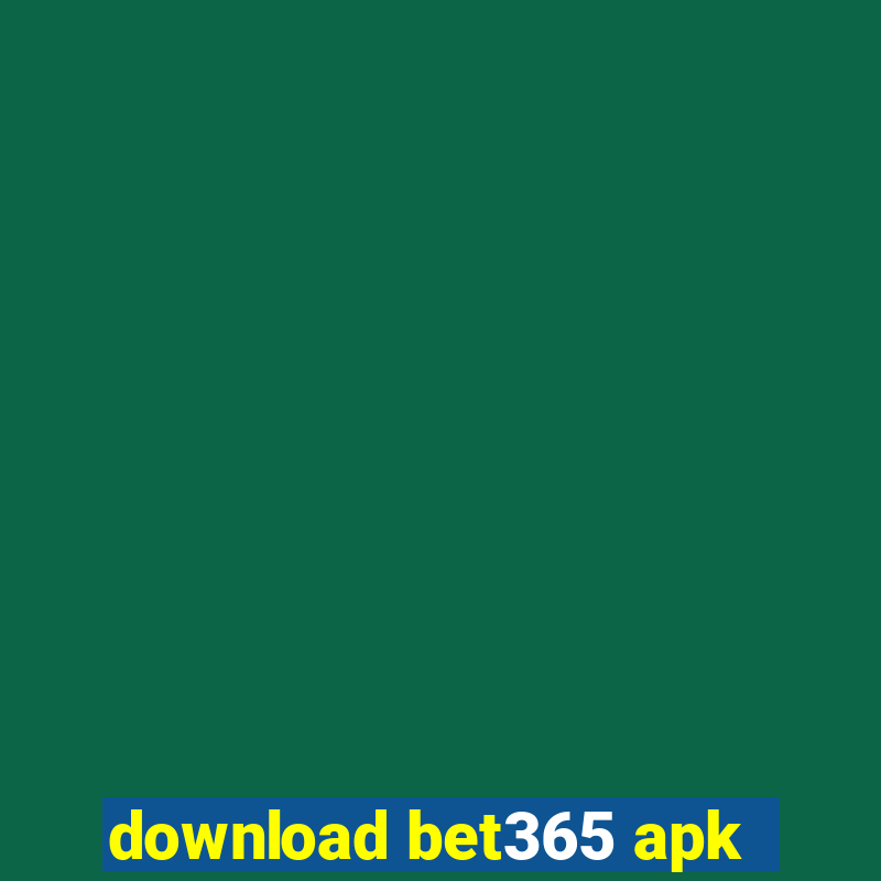 download bet365 apk