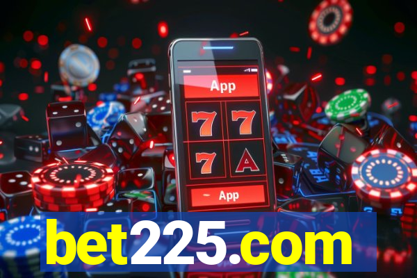 bet225.com