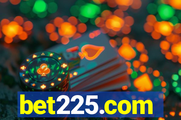 bet225.com