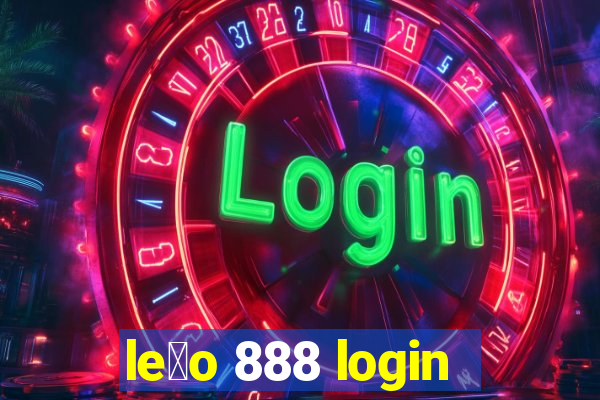 le茫o 888 login