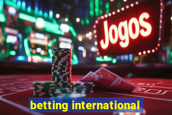 betting international