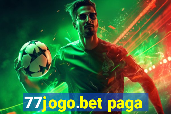 77jogo.bet paga