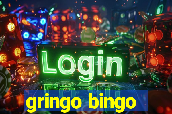 gringo bingo