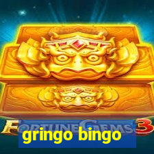 gringo bingo