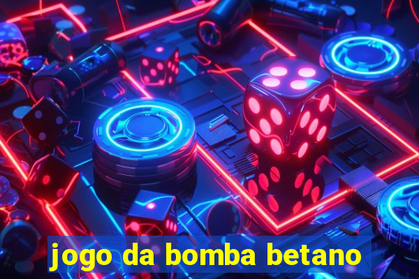 jogo da bomba betano