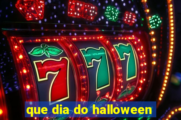 que dia do halloween