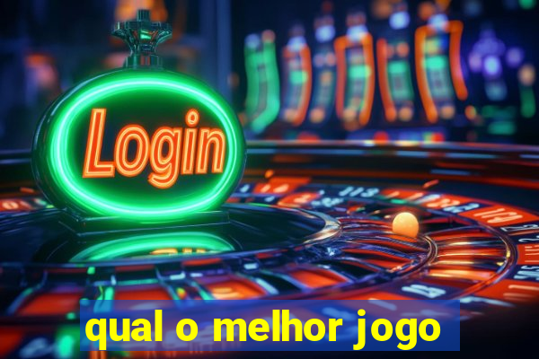 qual o melhor jogo