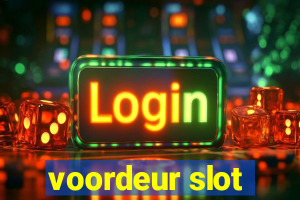 voordeur slot