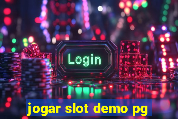 jogar slot demo pg