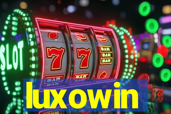 luxowin