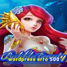 wordpress erro 500