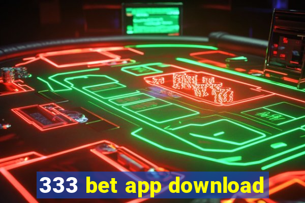 333 bet app download