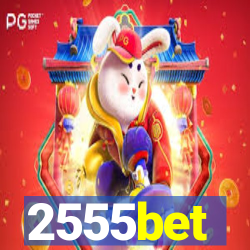 2555bet