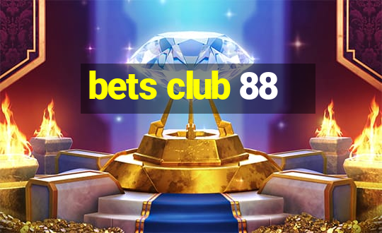 bets club 88