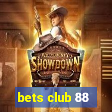 bets club 88