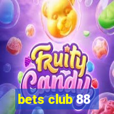 bets club 88