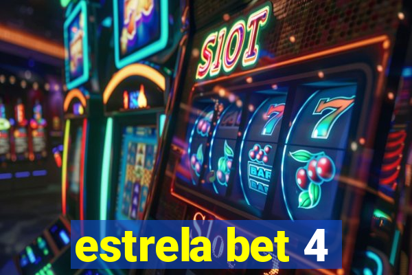 estrela bet 4