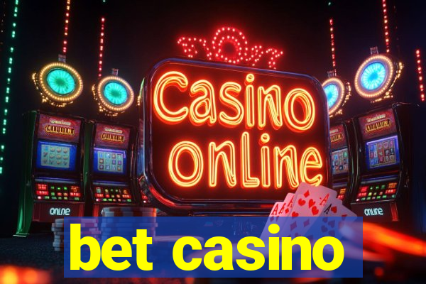 bet casino